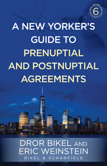 A New Yorker’s Guide to | Prenuptial and Postnuptial Agreements