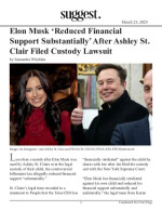Elon Musk ‘Reduced Financial Support Substantially’ After Ashley St. Clair Filed Custody Lawsuit